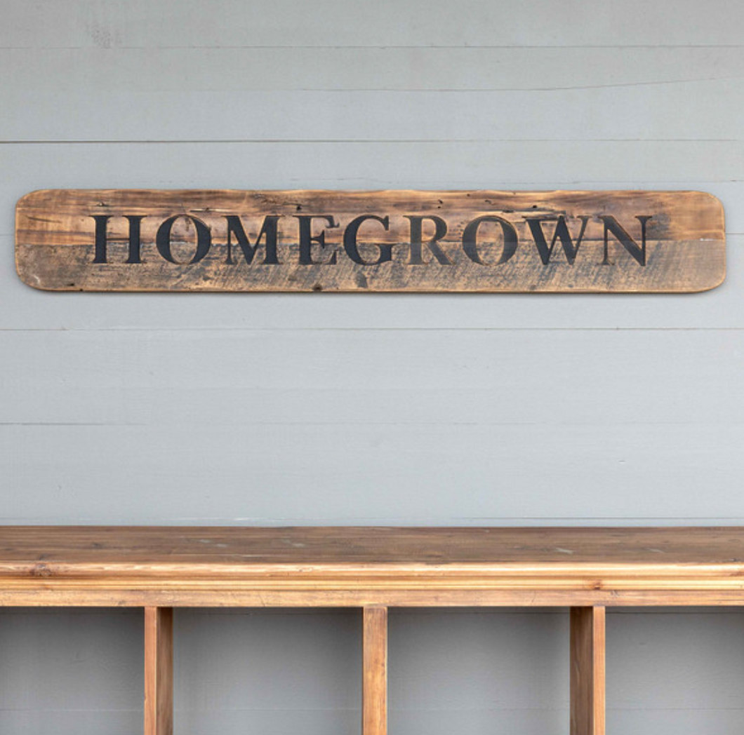 Wood Homegrown Sign